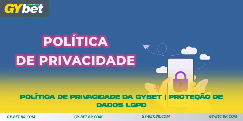 política de privacidade da gybet